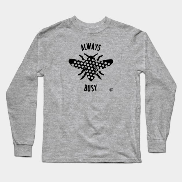 Always Busy Bee (B/W) Long Sleeve T-Shirt by prettyinpunk